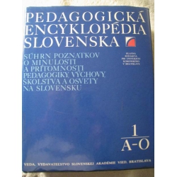 Kol.autor - Pedagogická encyklopédia Slovenska 1. A-O